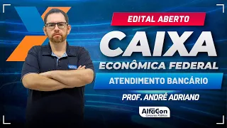 Concurso Caixa Econômica 2024 - Atendimento Bancário |  AlfaCon