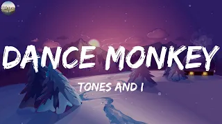 Tones And I - Dance Monkey (Lyrics) | MIX LYRICS