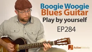 Blues Boogie Woogie Composition that you can play by yourself on guitar - Blues Guitar Lesson EP284