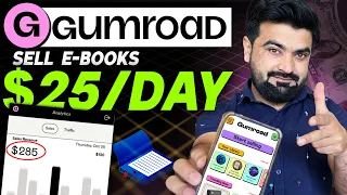 GumRoad Tutorial To Sell E Books | Earn $25/Day From gumroad with earning proof