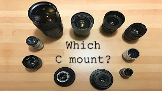 How to pick the right C mount lens for your Camera.