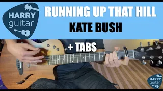 Running Up That Hill - Kate Bush - Easy Guitar Chords + TABS