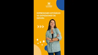 Expresiones estándar vs Expresiones españolas - LAE Madrid Spanish Language School