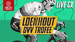 FULL REPLAY: Loenhout Azencross DVV Trofee 2019 Elite Men's & Women's Races | CX On GCN Racing