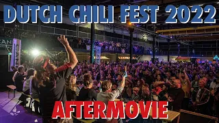 Dutch Chili Fest 2022 aftermovie