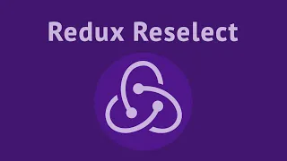 Reselect для оптимизации Redux стора