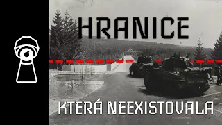 HRANICE, KTERÁ NEEXISTOVALA