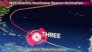 1853 Atlantic Hurricane Season Animation