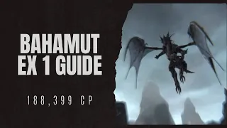 [Ever Crisis] Bahamut EX 1 GUIDE / WALKTHROUGH | 188,399 CP | Matt, Sephiroth, Tifa | $3 Account