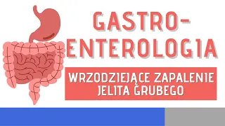 Wrzodziejące zapalenie jelita grubego