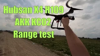 Hubsan X4 Pro H109 + 600mW AKK KC02 FPV Range Test