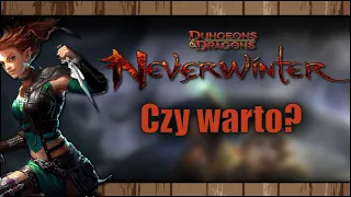 Czy warto zagrać w Neverwinter Online w 2024? - Dungeons and Dragons MMORPG