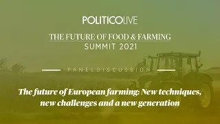 The future of European farming: new techniques, new challenges and a new generation | FFFS