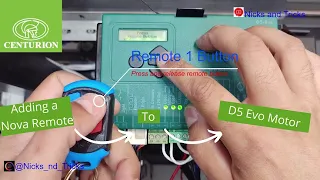 how to program a Nova Remote onto a Centurion D5 Evo Gate Motor