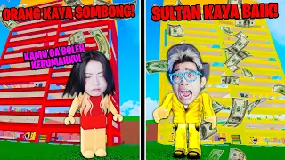 Persaingan Orang Kaya Sombong Vs Orang Sultan Baik Menentukan Siapa Yang Terkaya di Roblox!!!