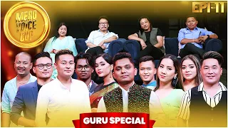 Mero Voice Cup Season 2 I Episode 11 GURU SPECIAL