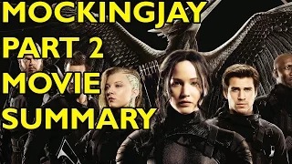 Movie Spoiler Alerts - The Hunger Games - Mockingjay - Part 2 (2015) - Video Summary