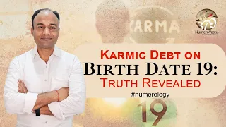 #karmic Debt on People Born on Birth Date 19 ? #birthdatenumerology #numerovastu #numerology