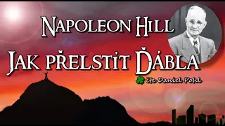 Napoleon Hill - Jak přelstít ďábla,  česky - audiokniha - seberozvojová - mluvené slovo