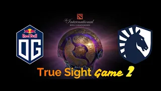 TRUE SIGHT - Game 2 [ OG vs Team Liquid ] - TI9 Championship