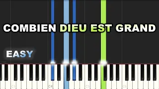 Combien Dieu Est Grand (How Great Is Our God) | EASY PIANO TUTORIAL BY Extreme Midi