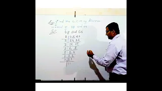 Find the LCM  by division method of 48 and 64