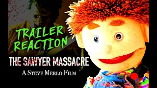 THE SAWYER MASSACRE (The Texas Chainsaw Massacre Fan Film) - Duncan's TRAILER REACTION