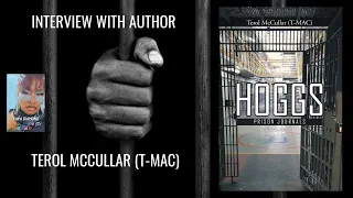 From Watchtowers to Wordsmith: Author T-Mac Reveals the Dark Secrets of Prison Life!
