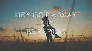 Southbound - "He's Got a Way" (Official Lyric Video)