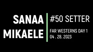 Sanaa Mikaele - SETTER - SPVC 16-1 Premiere - 04 . 28 . 2023