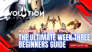 The Ultimate Week Three Beginners Guide | Eternal Evolution
