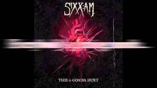 Sixx:A.M. - This Is Gonna Hurt [Official Lyric Video]