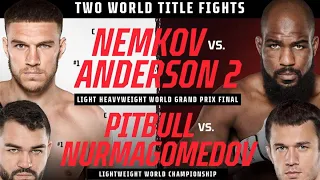 BELLATOR 288 LIVE NEMKOV VS ANDERSON 2 LIVESTREAM FULL FIGHT NIGHT COMPANION & PLAY BY PLAY