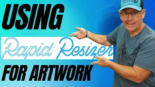 Using Rapid Resizer - Sizing Your Artwork To Transfer