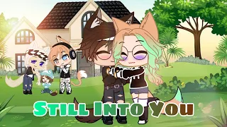 GCMV Still Into You // Gacha Club