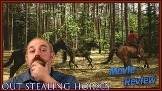 Out Stealing Horses (Ut og stjæle hester) - Movie Review