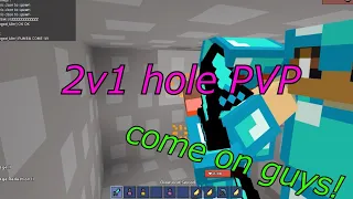 bloxd io hole PVP 2v1? come on guys!!!