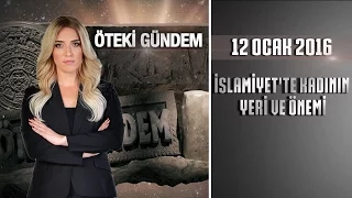 Öteki Gündem 12 Ocak 2016 (Tek Parça)