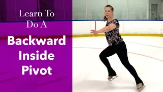 Learn To Do A Backward Inside Pivot - In Figure Skates!