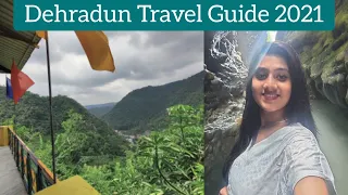 Dehradun Tourists Places 2021 | Dehradun Travel Guide | Places to visit in Dehradun - Heena Bhatia