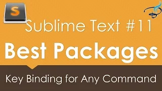 Sublime Text 3 - Best Packages #11 | Key Binding for any Command