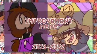 Improvement meme trend || Filler || 2018-2022