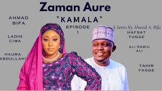 ZAMAN AURE "KAMALA" EPISODE 1 ORIGINAL