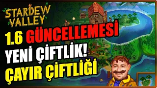 ÇAYIR ÇİFTLİĞİ / Stardew Valley 1.6 Güncellemesi