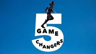 "Game Changers" - 5 best ways to take your running to the next level