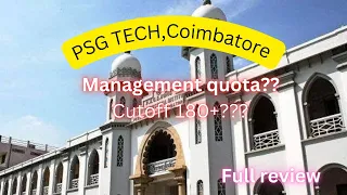 PSG TECH,|aided| Coimbatore | overall cutoff| management quota | psg tech management admission