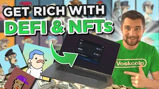 Get Rich Using Mining, DeFi, and NFTs!