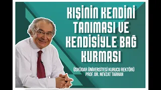 Kişinin Kendini Tanıması ve Kendisiyle Bağ Kurması | Konya Büyükşehir