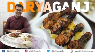 Unseen DARYAGANJ Non Veg FOOD Walk in Old Delhi I Sajji Chicken + Munna Bhai Shahtoot Masale Wale