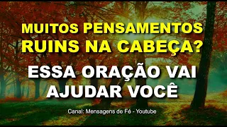 oração para tirar pensamento ruim da cabeça